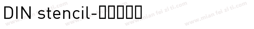 DIN stencil字体转换